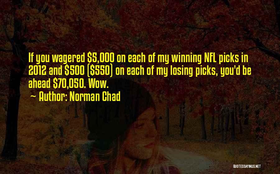 Funny Wow Quotes By Norman Chad