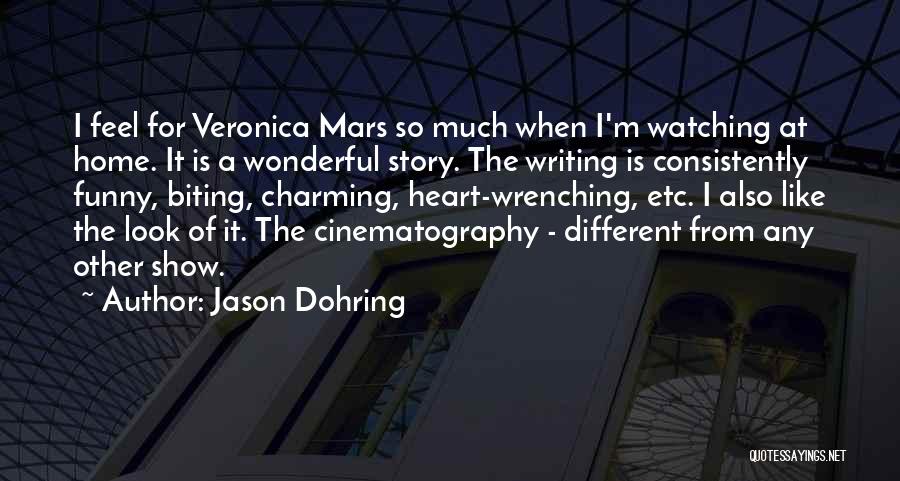 Funny Writing Quotes By Jason Dohring