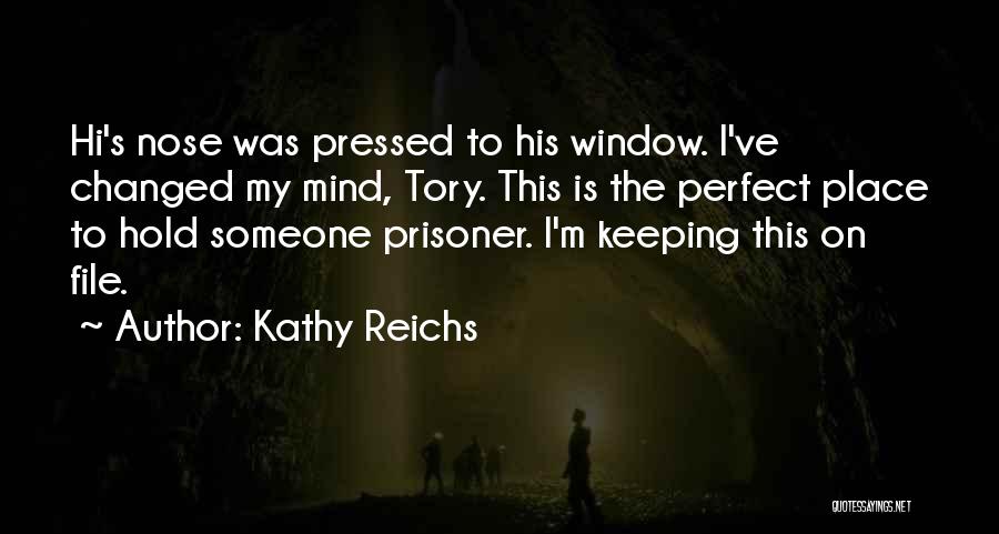 Funny X File Quotes By Kathy Reichs