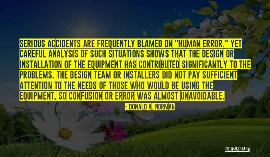 Funny Xc Quotes By Donald A. Norman Funny Xc Quotes By Donald A. Norman