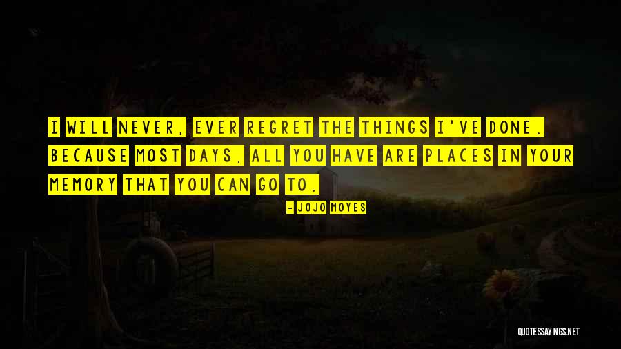 Funny Year 12 Graduation Quotes By Jojo Moyes Funny Year 12 Graduation Quotes By Jojo Moyes