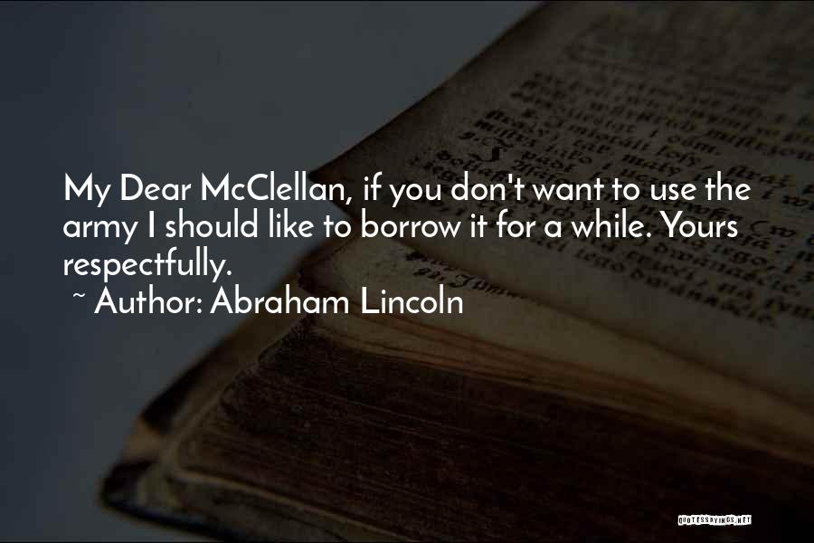 Funny Yes Dear Quotes By Abraham Lincoln