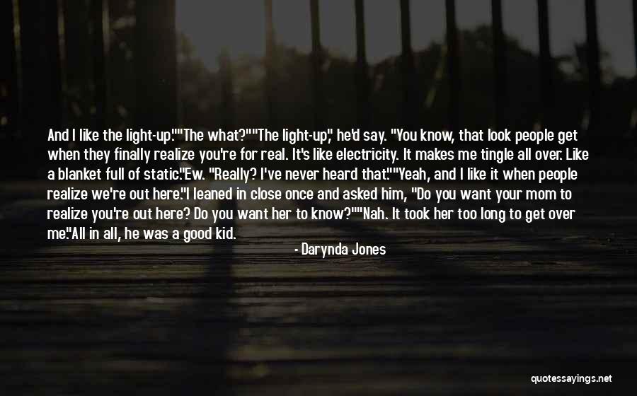 Funny You Look Good Quotes By Darynda Jones