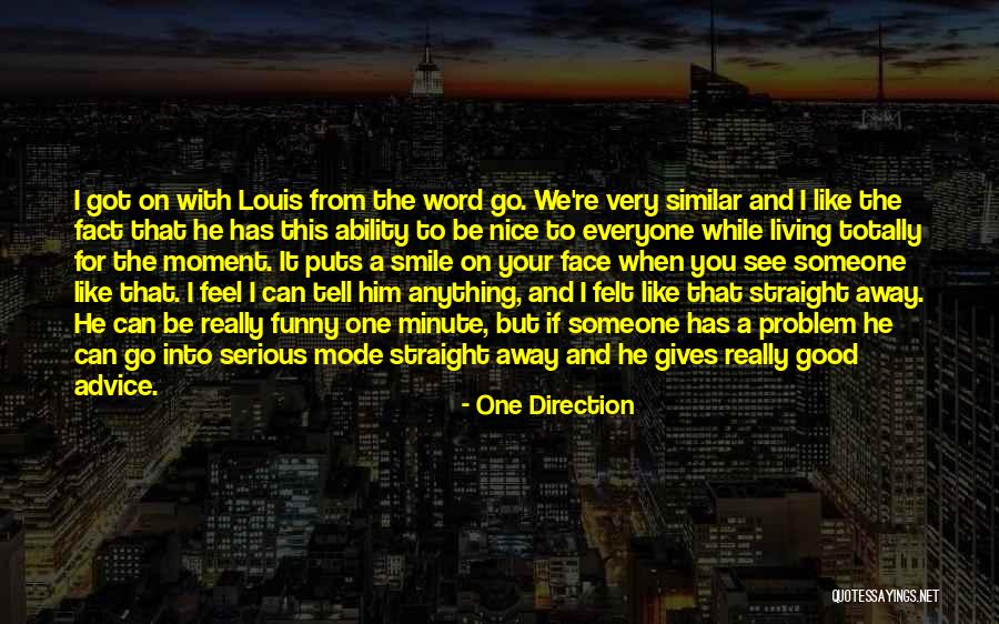 Funny You Quotes By One Direction Funny You Quotes By One Direction