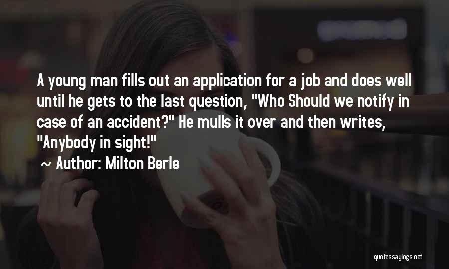 Funny Young Man Quotes By Milton Berle