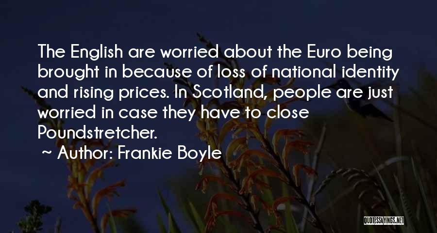 Funny Your Loss Quotes By Frankie Boyle