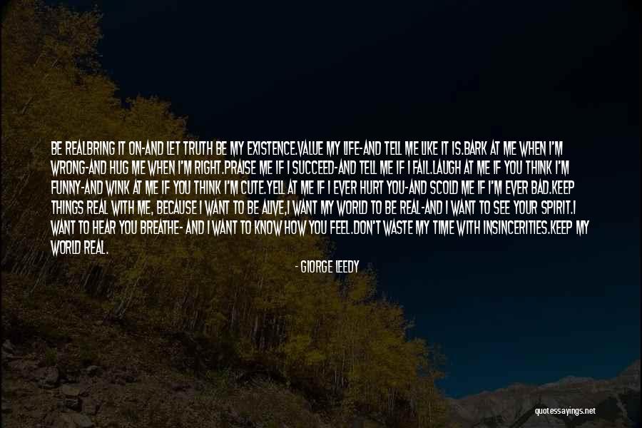 Funny You're Cute Quotes By Giorge Leedy Funny You're Cute Quotes By Giorge Leedy