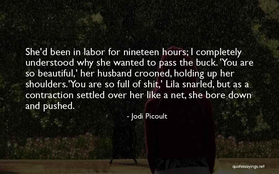 Funny You're So Beautiful Quotes By Jodi Picoult