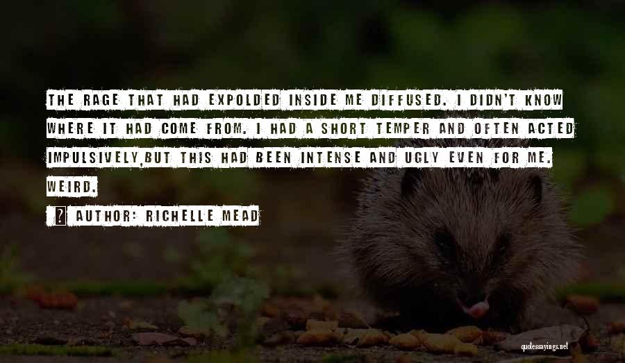 Funny You're Ugly Quotes By Richelle Mead