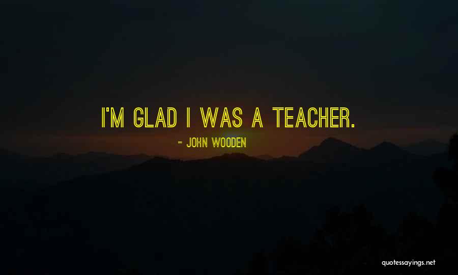 Funny Yuppie Quotes By John Wooden Funny Yuppie Quotes By John Wooden