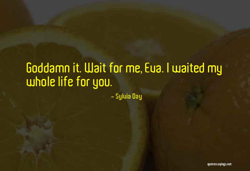 Funny Yuppie Quotes By Sylvia Day Funny Yuppie Quotes By Sylvia Day