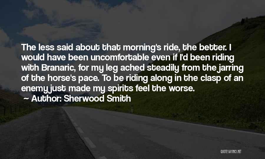 Funology Quotes By Sherwood Smith