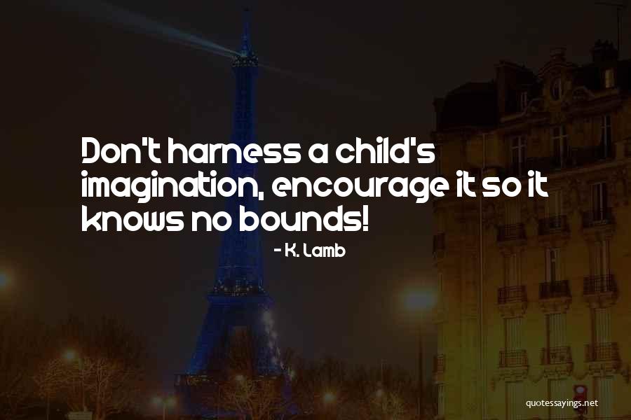 Funus Quotes By K. Lamb