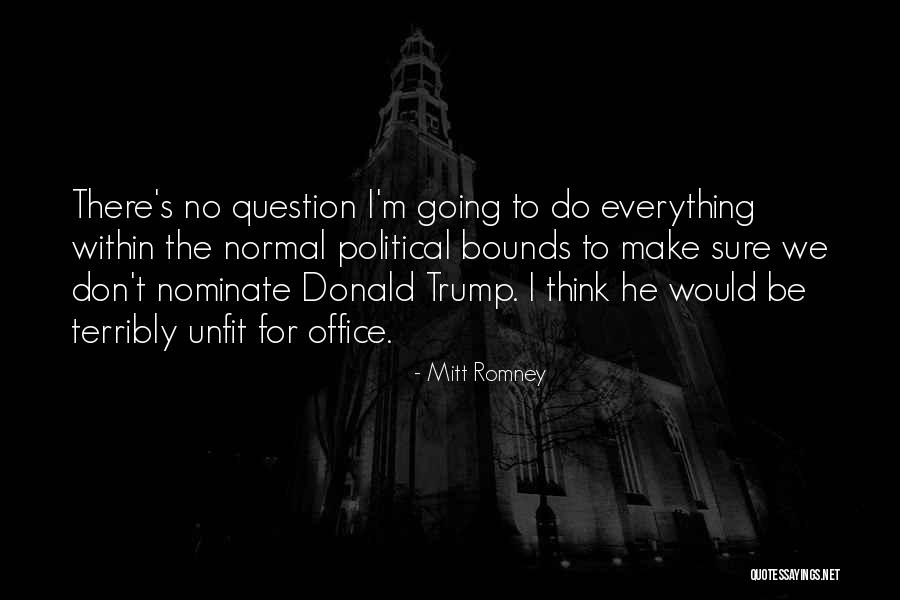 Funyo Quotes By Mitt Romney Funyo Quotes By Mitt Romney