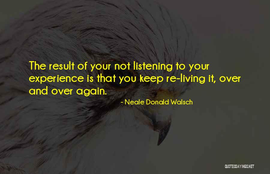 Funzionalismo Quotes By Neale Donald Walsch Funzionalismo Quotes By Neale Donald Walsch
