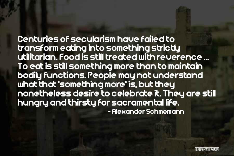 Fupirs Quotes By Alexander Schmemann Fupirs Quotes By Alexander Schmemann
