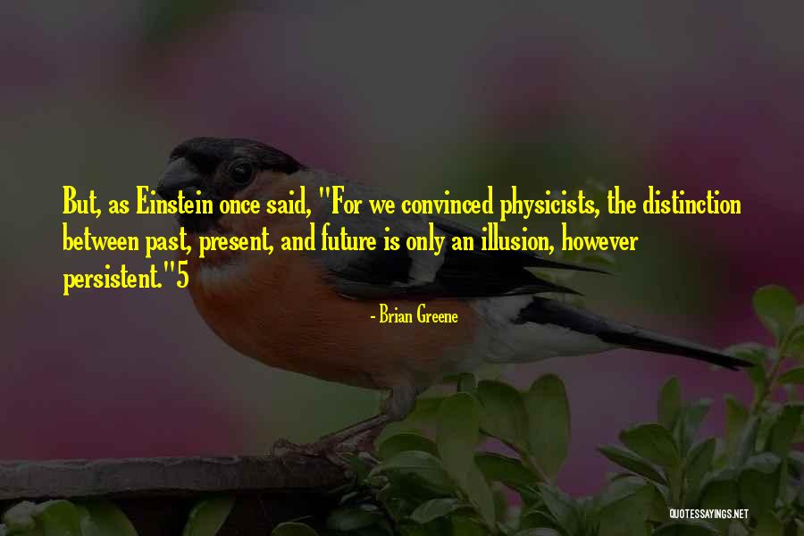 Fupista Quotes By Brian Greene Fupista Quotes By Brian Greene
