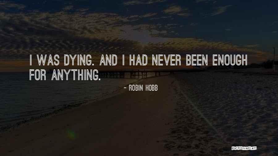 Fuqaha Sabah Quotes By Robin Hobb Fuqaha Sabah Quotes By Robin Hobb