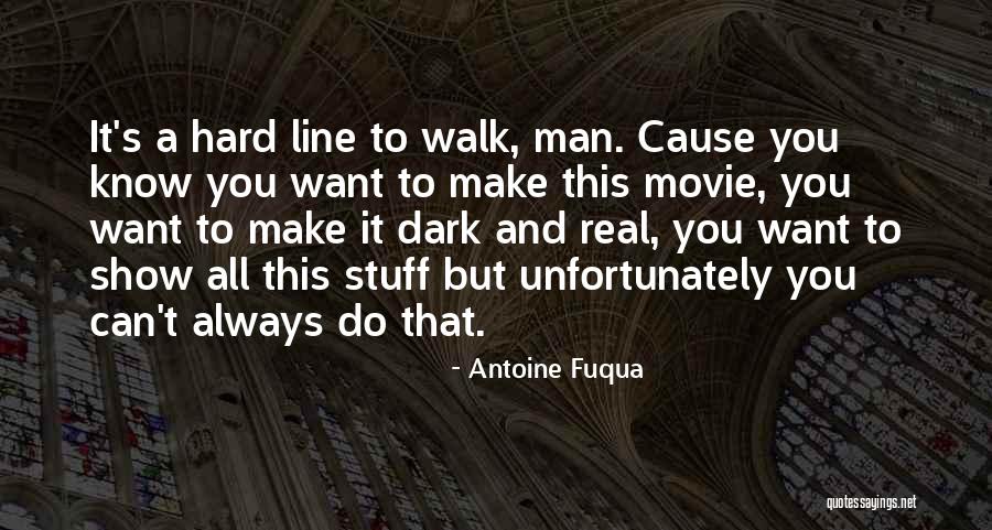 Fuqua Quotes By Antoine Fuqua Fuqua Quotes By Antoine Fuqua