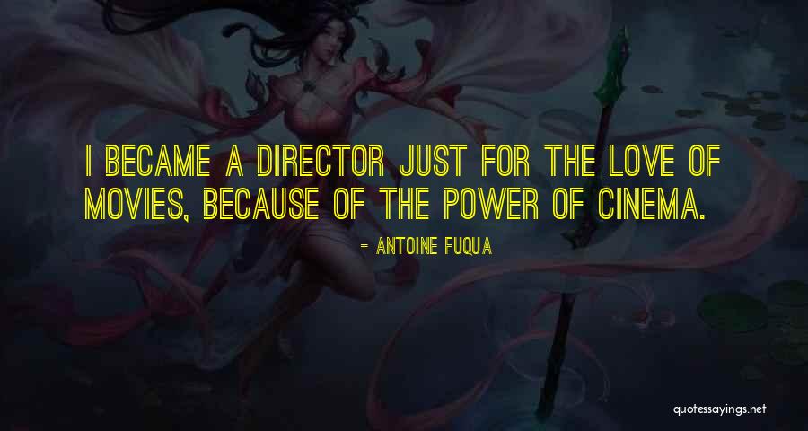 Fuqua Quotes By Antoine Fuqua Fuqua Quotes By Antoine Fuqua