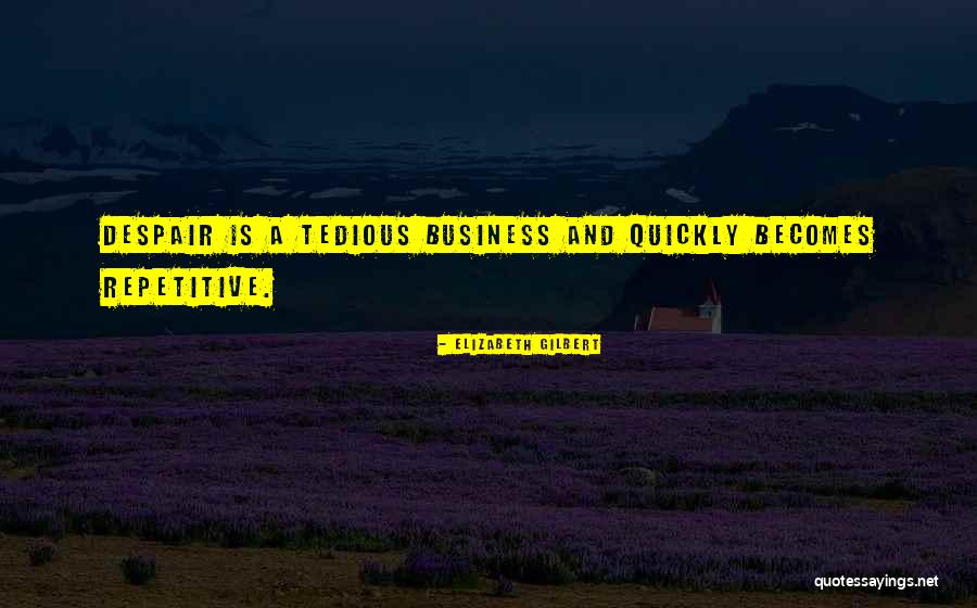 Furbelow Quotes By Elizabeth Gilbert Furbelow Quotes By Elizabeth Gilbert