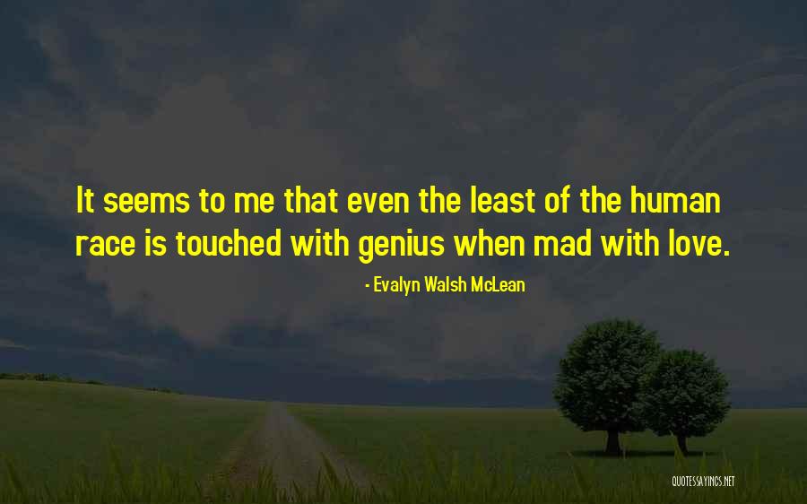 Furbish And Fire Quotes By Evalyn Walsh McLean Furbish And Fire Quotes By Evalyn Walsh McLean