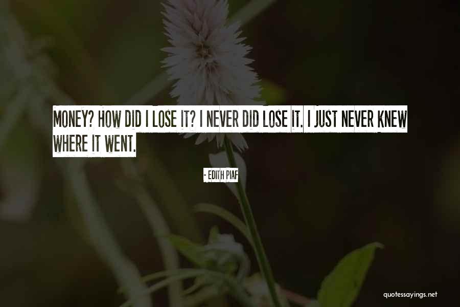 Furbys Value Quotes By Edith Piaf Furbys Value Quotes By Edith Piaf