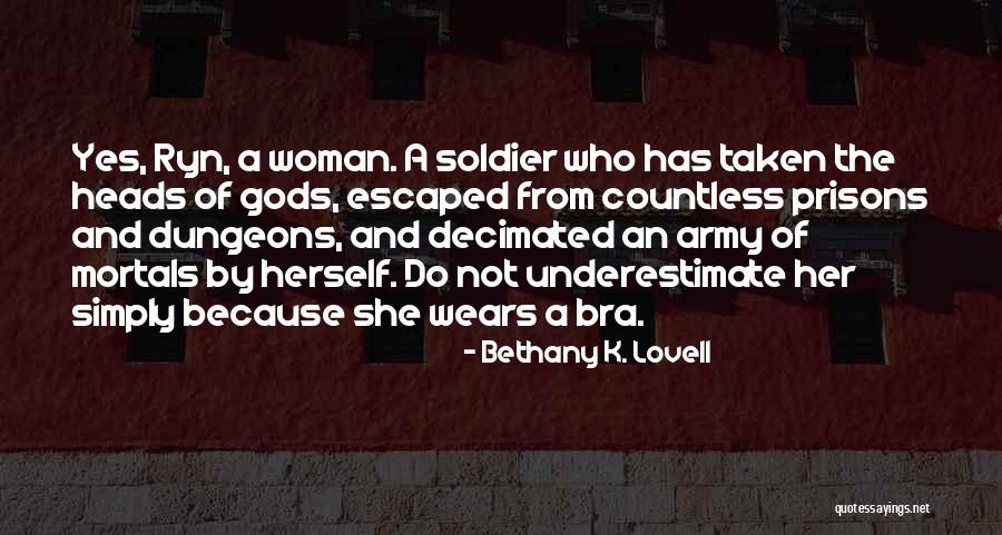 Furger Earth Quotes By Bethany K. Lovell Furger Earth Quotes By Bethany K. Lovell