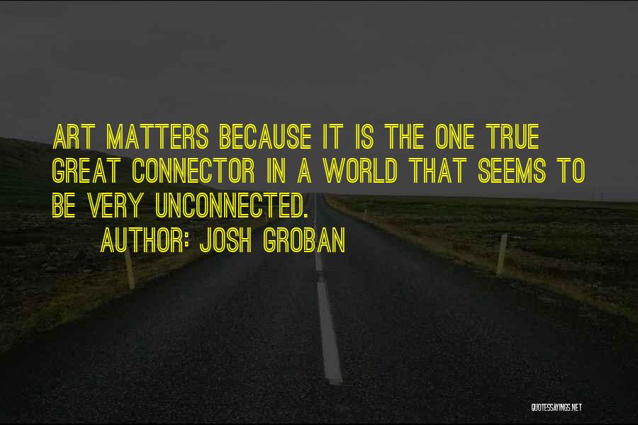 Furgerantongmbh Quotes By Josh Groban