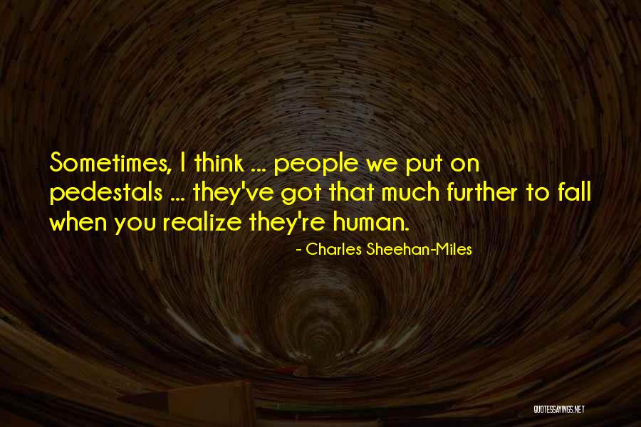 Furgoles Quotes By Charles Sheehan-Miles Furgoles Quotes By Charles Sheehan-Miles