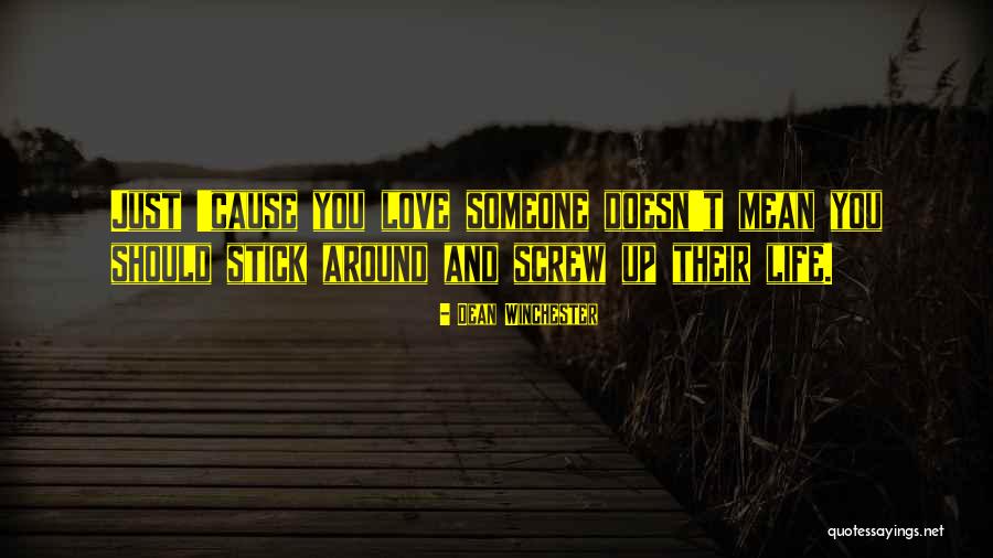 Furgoline Quotes By Dean Winchester