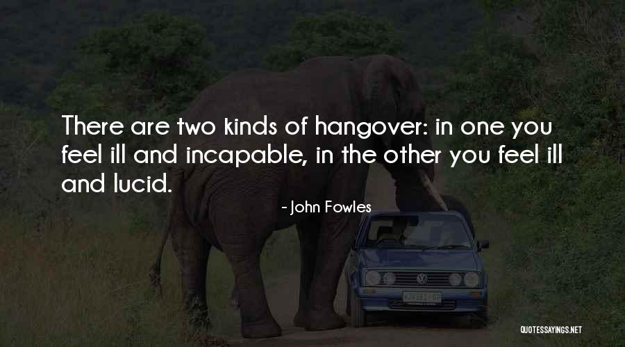 Furiani Disaster Quotes By John Fowles Furiani Disaster Quotes By John Fowles
