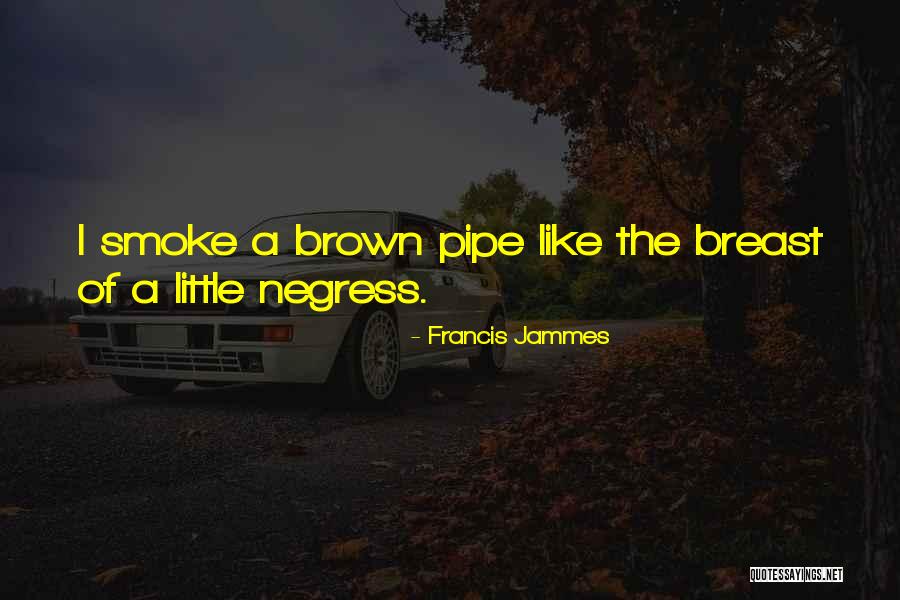 Furibundos Quotes By Francis Jammes Furibundos Quotes By Francis Jammes