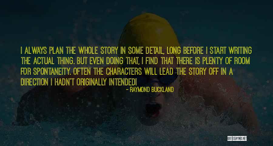 Furillo Reporter Quotes By Raymond Buckland Furillo Reporter Quotes By Raymond Buckland