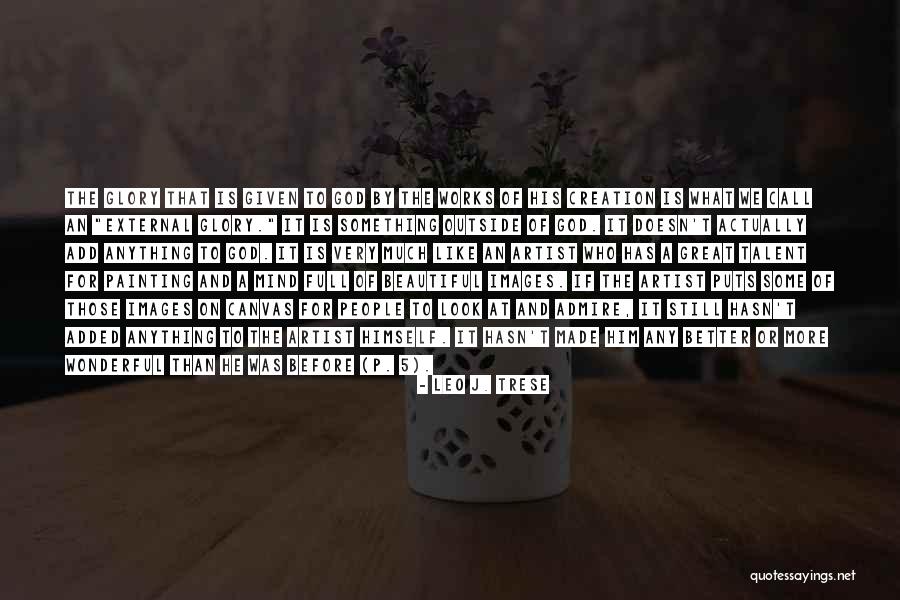 Furiously Sentence Quotes By Leo J. Trese
