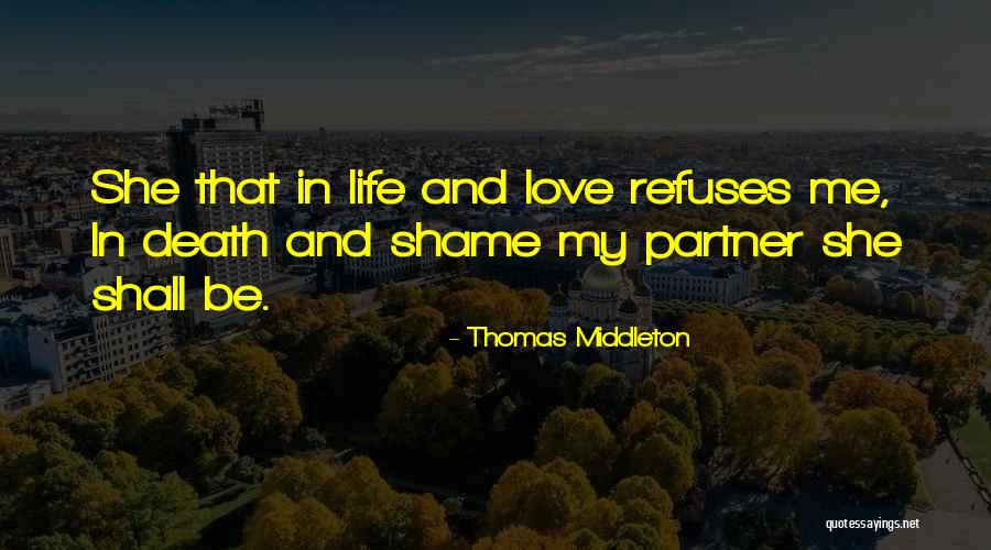 Furkat The Affair Quotes By Thomas Middleton Furkat The Affair Quotes By Thomas Middleton