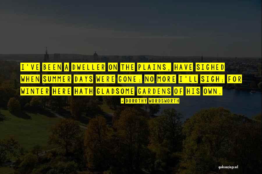 Furlan Church Quotes By Dorothy Wordsworth Furlan Church Quotes By Dorothy Wordsworth