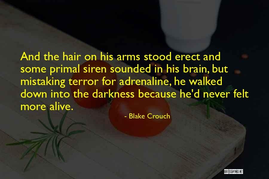 Furlongs Norwood Quotes By Blake Crouch Furlongs Norwood Quotes By Blake Crouch