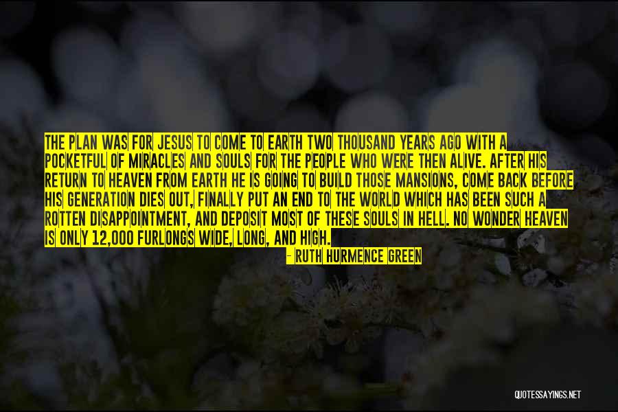 Furlongs Quotes By Ruth Hurmence Green Furlongs Quotes By Ruth Hurmence Green