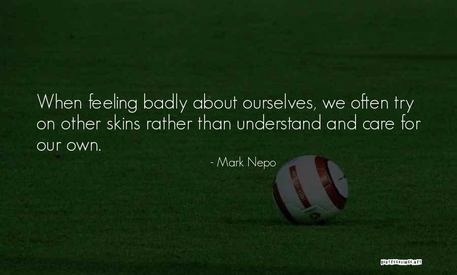 Furlotti Winery Quotes By Mark Nepo Furlotti Winery Quotes By Mark Nepo