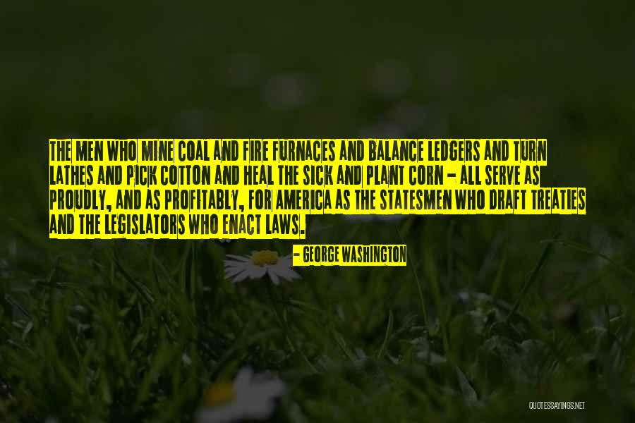 Furnaces Quotes By George Washington