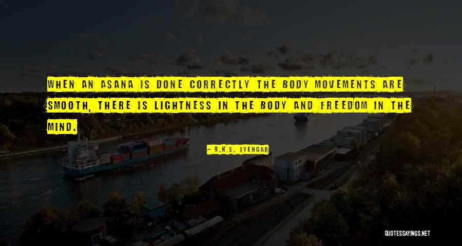 Furnham And Bradley Quotes By B.K.S. Iyengar Furnham And Bradley Quotes By B.K.S. Iyengar