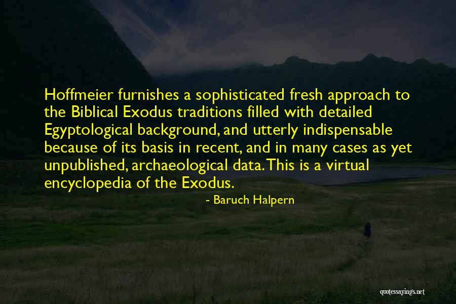 Furnishes 7 Quotes By Baruch Halpern Furnishes 7 Quotes By Baruch Halpern