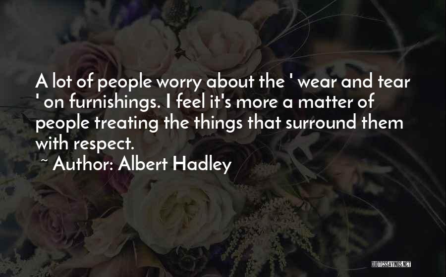 Furnishings Quotes By Albert Hadley