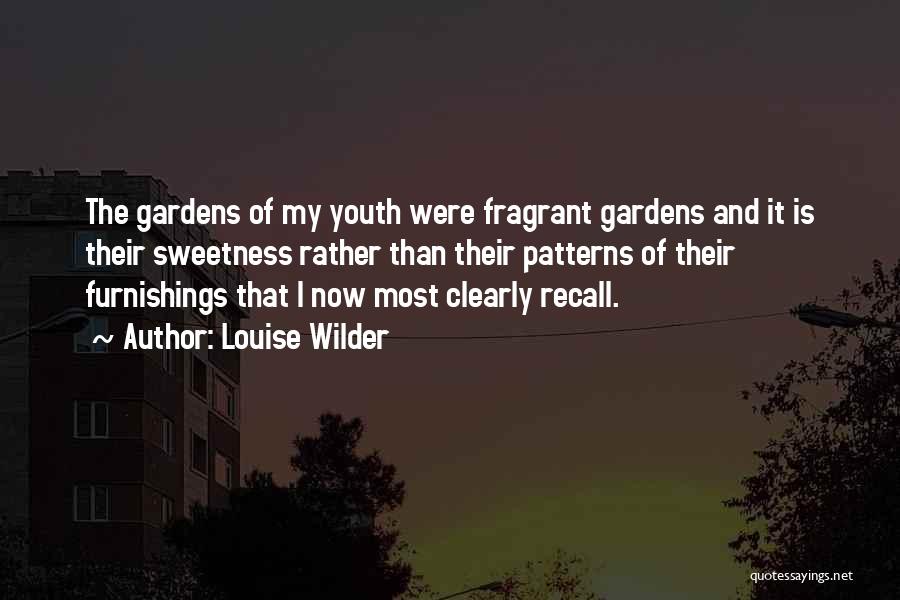 Furnishings Quotes By Louise Wilder