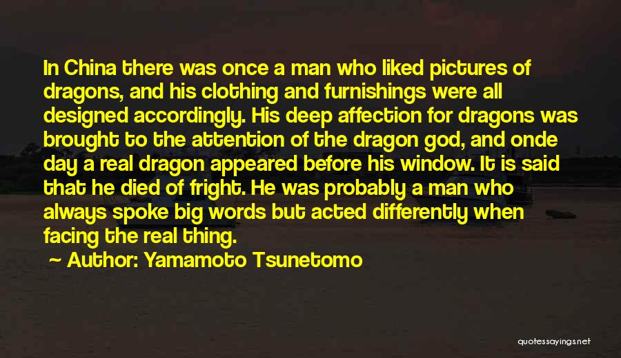 Furnishings Quotes By Yamamoto Tsunetomo