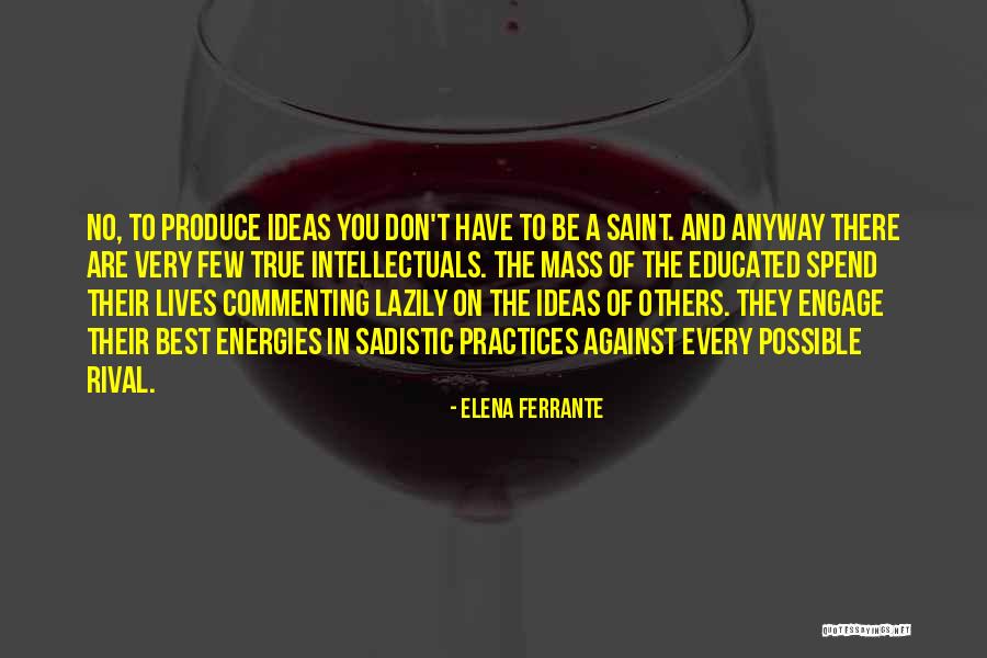 Furonol Quotes By Elena Ferrante Furonol Quotes By Elena Ferrante