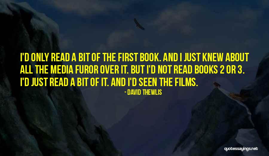 Furor Quotes By David Thewlis Furor Quotes By David Thewlis