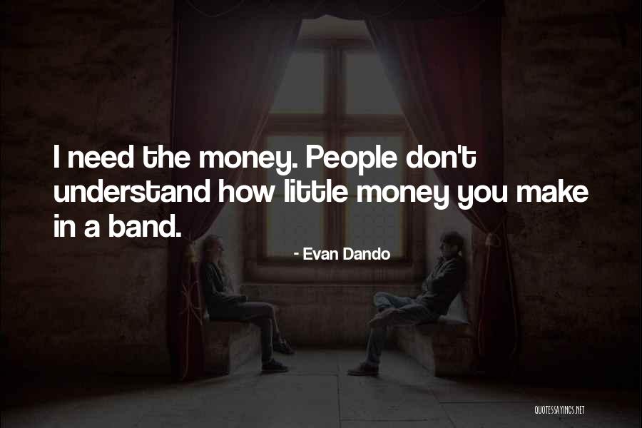 Furor Quotes By Evan Dando Furor Quotes By Evan Dando
