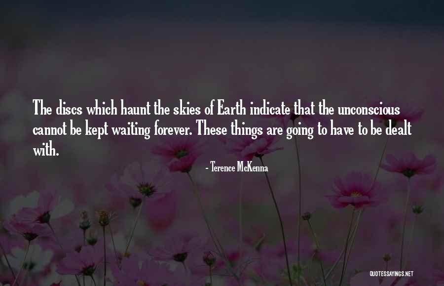 Furor Quotes By Terence McKenna Furor Quotes By Terence McKenna
